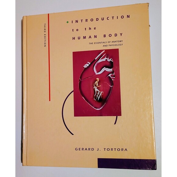 Introduction to the Human Body  Essentials Anatomy Physiology Gerard J Tortora - Picture 1 of 4